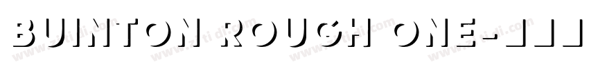 Buinton Rough One字体转换 Buinton Rough One字体转换